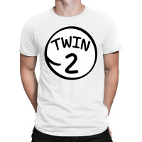 Twin 2 T-shirt | Artistshot