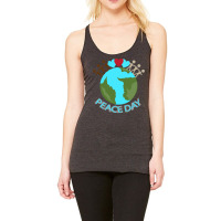 Peace Day T  Shirt Peace Day International Event T  Shirt Racerback Tank | Artistshot