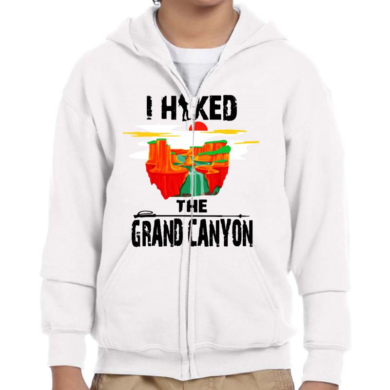 I Hiked The Grand Canyon Youth Zipper Hoodie by trokeryth | Artistshot