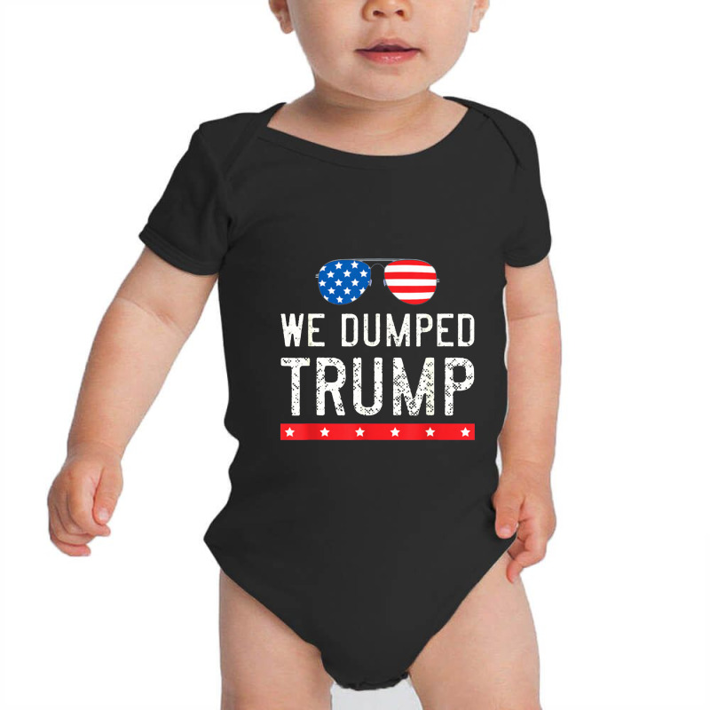 We Dumped Trump Baby Bodysuit | Artistshot