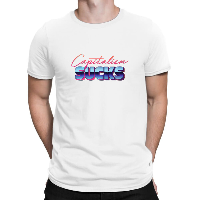 Capitalism Sucks 80s Styled Design T-shirt | Artistshot