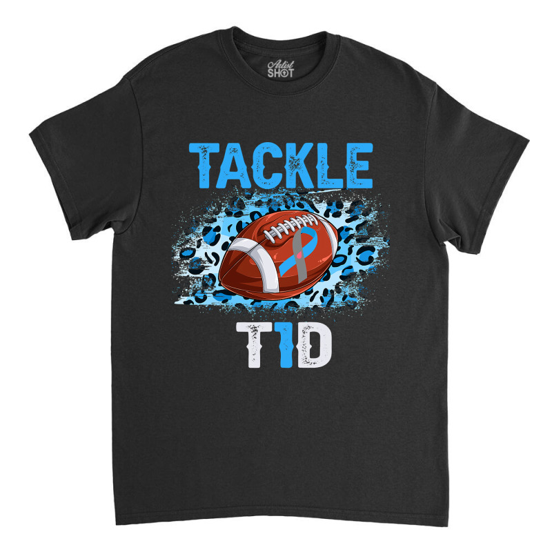 Football Tackle Football Blue Ribbon T1d Diabetes Awareness Classic T-shirt by golferu | Artistshot