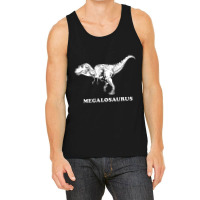 Megalosaurus Dinosaur Tank Top | Artistshot