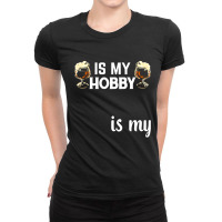 Beer T  Shirt Homebrewing Is My Hobby Beer Is My Reward T  Shirt Ladies Fitted T-shirt | Artistshot