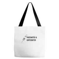 Vaccinated & Caffeinated Tote Bags | Artistshot