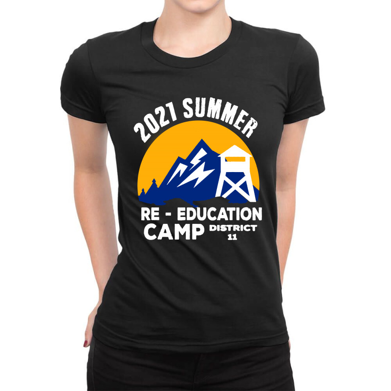 2021 Summer Reeducation Camp Military Re Educate Ladies Fitted T-Shirt by atereabag | Artistshot