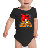 Hi! Cutie Pie Baby Bodysuit | Artistshot