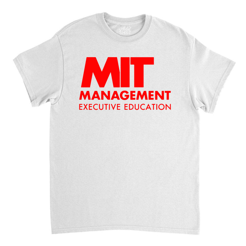 Management Executive Education Classic T-shirt by JarixArt | Artistshot