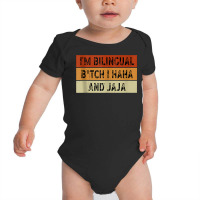 I'm Bilingual Girl I Haha And Jaja Funny Sarcastic Apparel Tank Top Baby Bodysuit | Artistshot