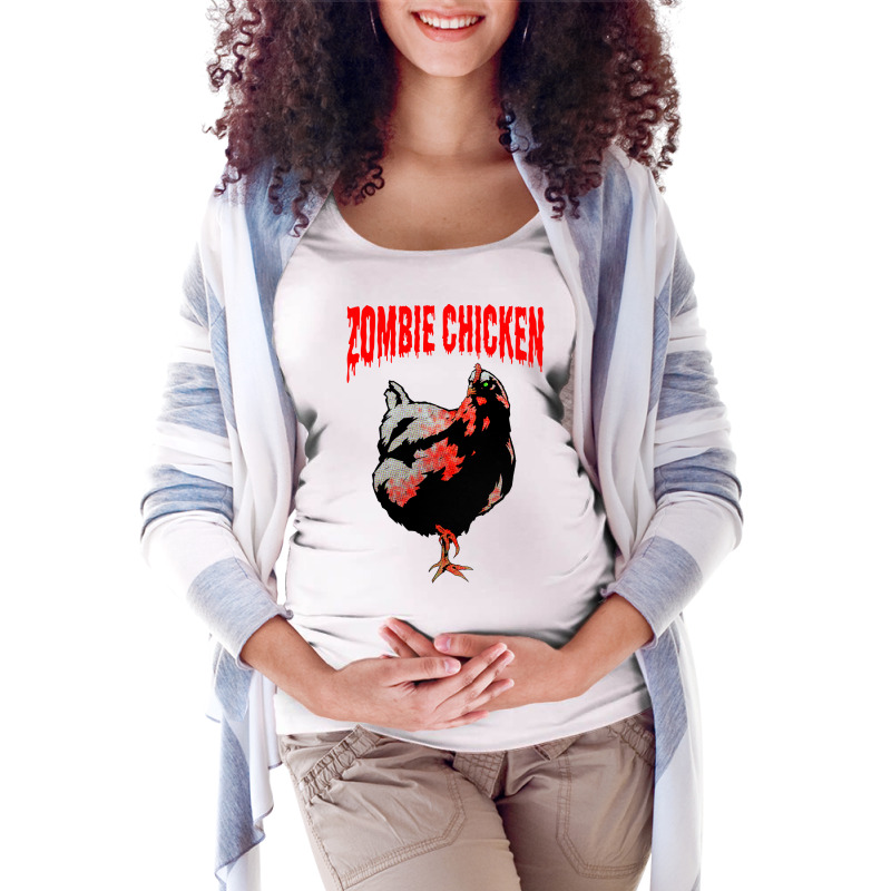 Beware The Zombie Chicken Maternity Scoop Neck T-shirt by DitreamX | Artistshot