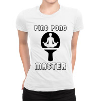 Ping Pong Master Table Tennis Ladies Fitted T-shirt | Artistshot