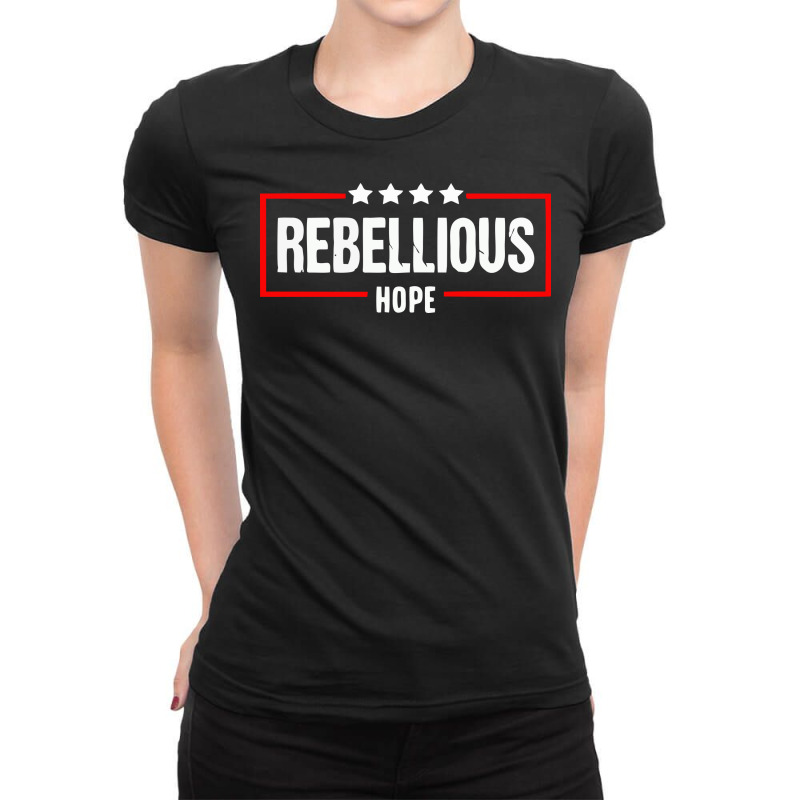 Rebellious Hope Ladies Fitted T-Shirt by Zero_art | Artistshot