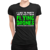 Fpv Drone Racing Quadcopters Rc Pilot Aerial Sports Ladies Fitted T-shirt | Artistshot