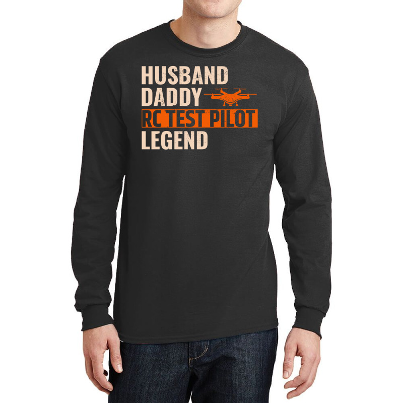 Fpv Drone Racing Quadcopters Rc Pilot Aerial Sports Husband Daddy Long Sleeve Shirts by Tasteful Tees | Artistshot