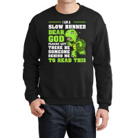 I'm A Slow Runner Turtle Funny Marathon Running Run Gift T Shirt Crewneck Sweatshirt | Artistshot