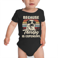 Anatolian Shepherd Dog Therapy Is Expensive Funny Retro T Shirt Baby Bodysuit | Artistshot