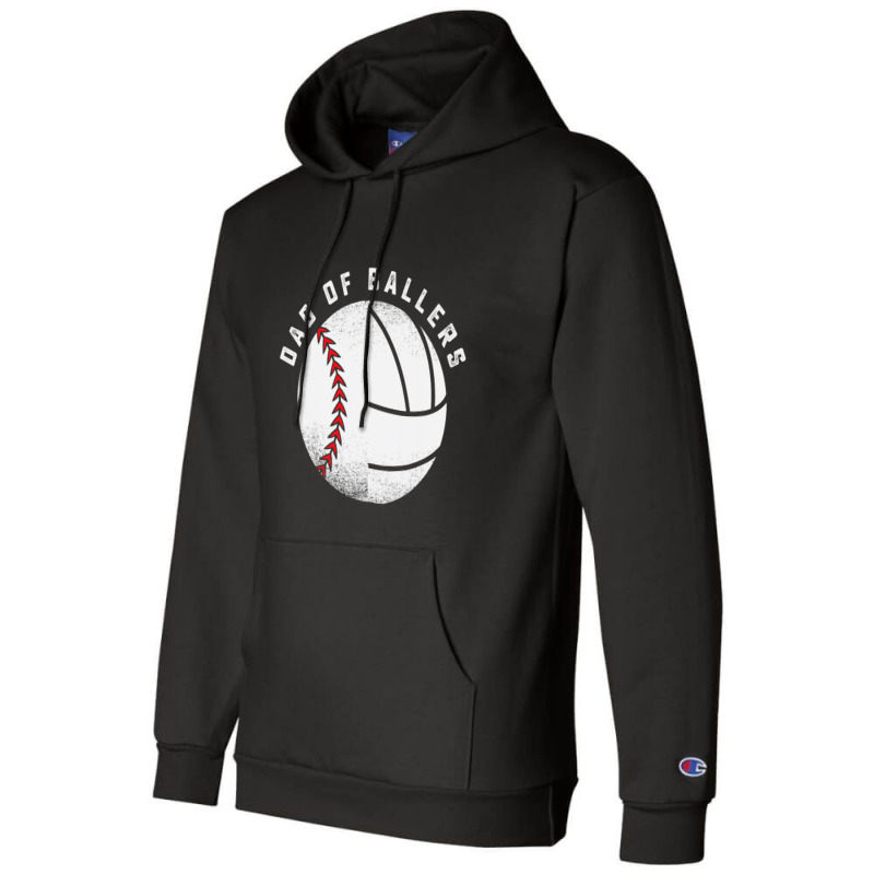 Dad Of Ballers Father Son Volleyball Baseball Player Coach T Shirt Champion Hoodie | Artistshot