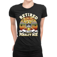 Hockey Retired My New Office Is The Penalty Box 104 Hockey Player Ladies Fitted T-shirt | Artistshot