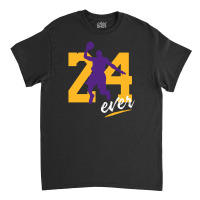 Basket 24ever Classic T-shirt | Artistshot