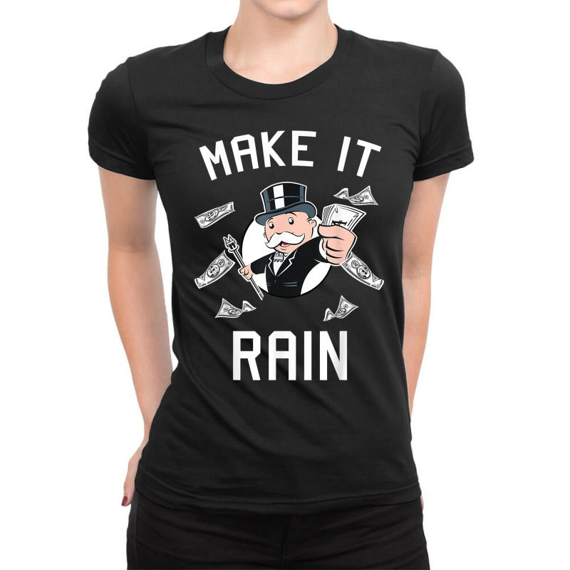 Monopoly Make It Rain Simple Portrait T Shirt Ladies Fitted T-Shirt by valerietaverna | Artistshot