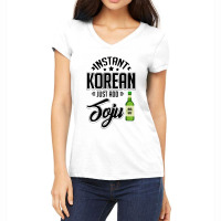 Instant Korean Just Add Drink Women's V-neck T-shirt | Artistshot