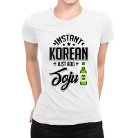 Instant Korean Just Add Drink Ladies Fitted T-shirt | Artistshot