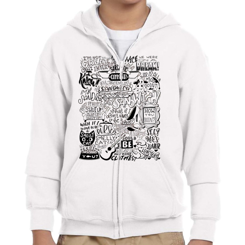 Friends Quote Compilation Youth Zipper Hoodie | Artistshot