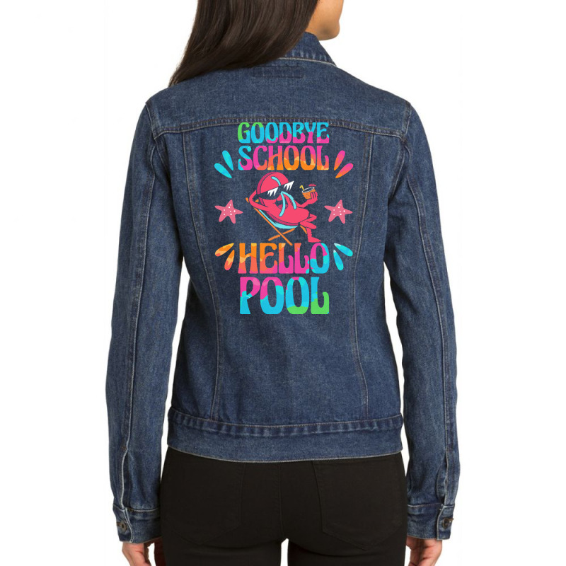 Goodbye School Hello Pool T  Shirt Goodbye School Hello Pool T  Shirtb Ladies Denim Jacket | Artistshot