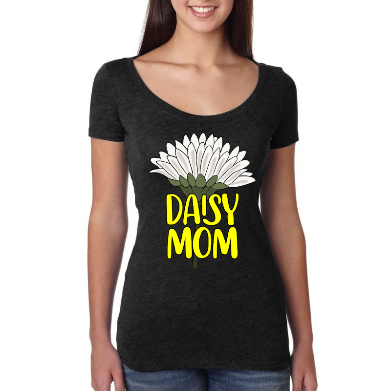 Daisy T  Shirt Gardening Daisy Gardener Botanist Flowers   Daisy Mom T Women's Triblend Scoop T-shirt by actsetting | Artistshot