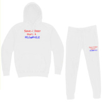 Save A Deer   Hunt A Pedophil Hoodie & Jogger Set | Artistshot