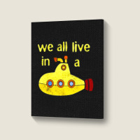 Yellow Submarine, The Yellow Submarine, Yellow, Submarine Portrait Canvas Print | Artistshot