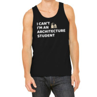 Architect Architecture Student Architectural Funny Tank Top | Artistshot