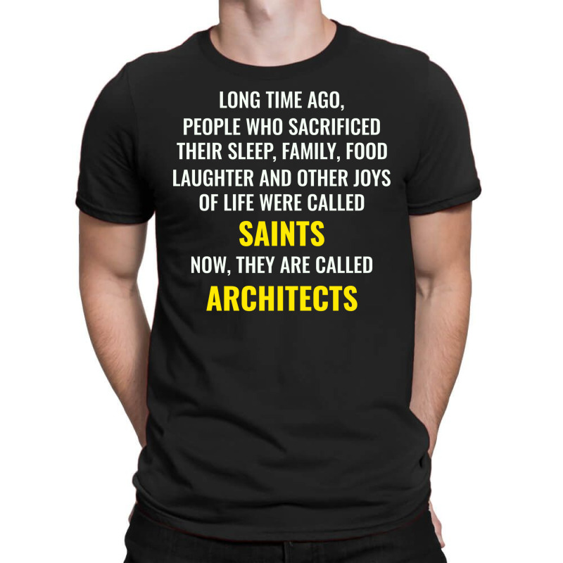 Architect Architecture Student Architectural Funny T-shirt | Artistshot