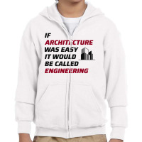 Architect Architecture Student Architectural Funny Youth Zipper Hoodie | Artistshot