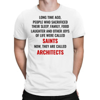 Architect Architecture Student Architectural Funny T-shirt | Artistshot