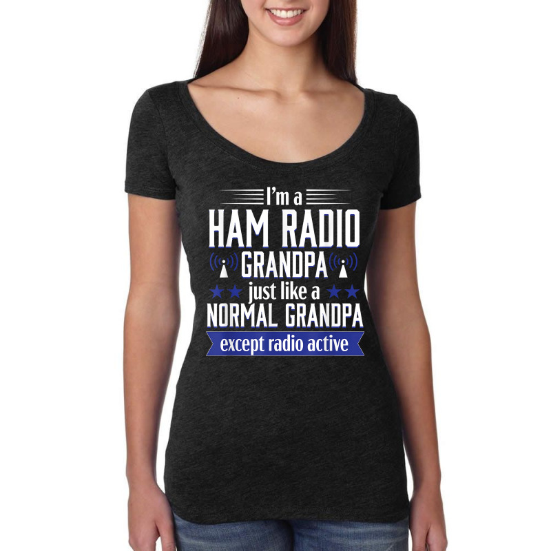 Ham Radio Operator Amateur Radio Funny Grandpa Gift Men T Shirt Women's Triblend Scoop T-shirt by harmanyuan | Artistshot