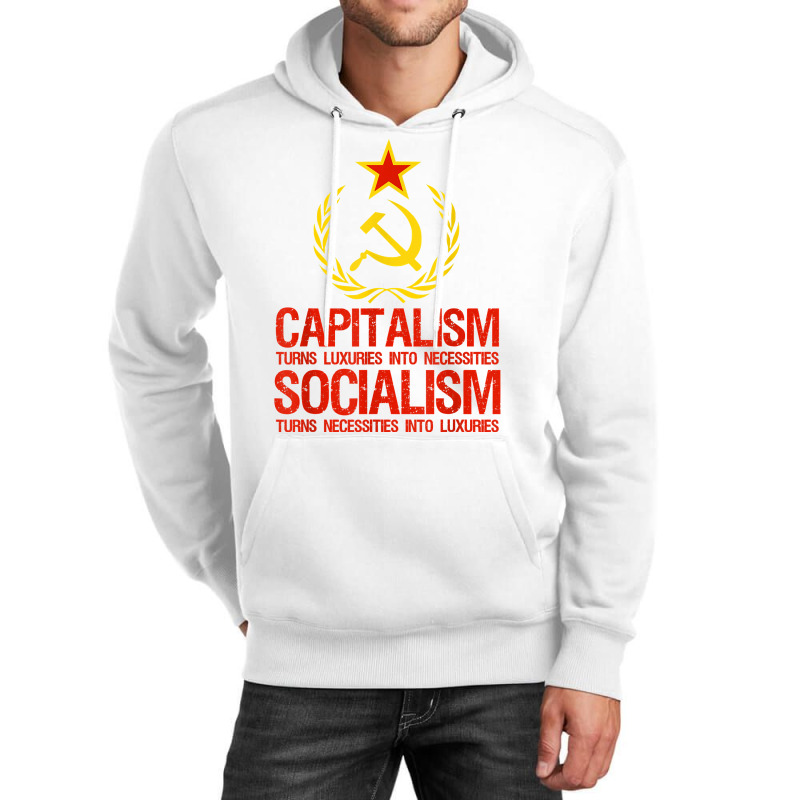 Capitalism Makes Socialism Takes   Libertarianism T Shirt Unisex Hoodie by gillanbepicaia | Artistshot