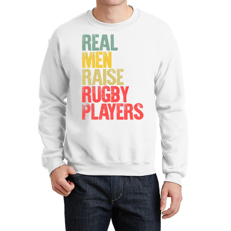 Proud Dad Shirt Real Men Raise Rugby Players Gift T Shirt Crewneck Sweatshirt | Artistshot