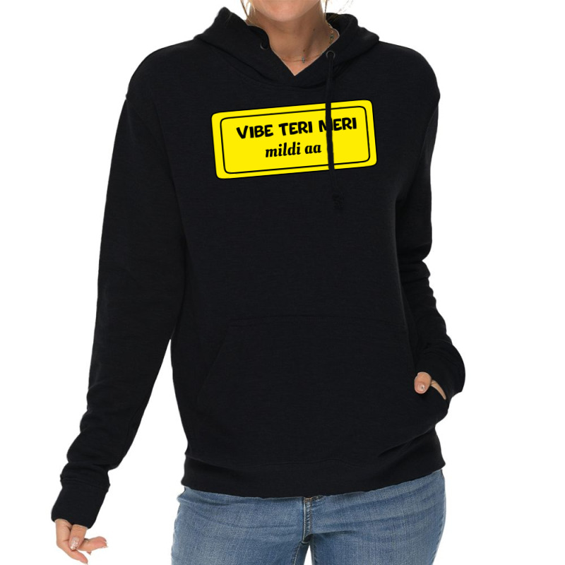 Vibe Teri Meri Mildi Aa Lightweight Hoodie by devy | Artistshot