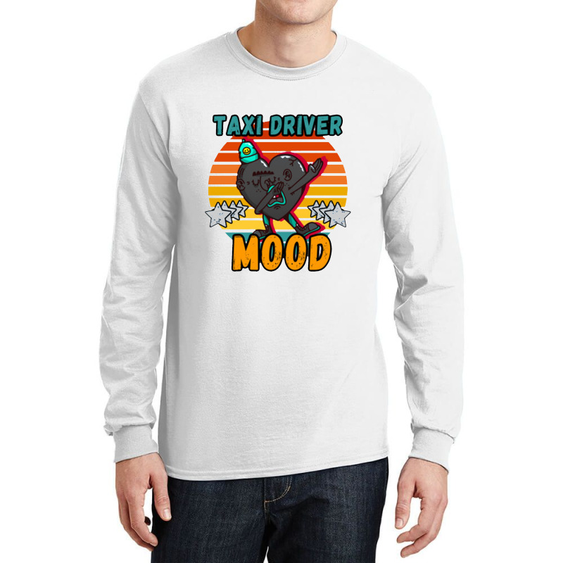 Taxi Driver Mood, Moody Dabbing Design Vintage Classic Retro And Color Long Sleeve Shirts by deluxebed | Artistshot