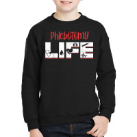 Phlebotomy Phlebotomist Injection Life Blood Donor Gift T Shirt Youth Sweatshirt | Artistshot