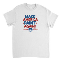 Painter Ross Make America Paint Again Classic T-shirt | Artistshot