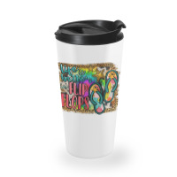 Life Is Better In Flip Flops Travel Mug | Artistshot