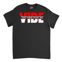 Vibe Teri Meri Mildi Aa Classic T-shirt | Artistshot