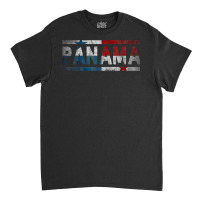 Panama Retro Flag T Shirt Panamanian Distressed Graphic T Shirt Classic T-shirt | Artistshot