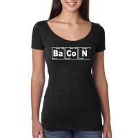 Bacon Periodic Table Shirt   Funny Bacon Chemistry Gift Women's Triblend Scoop T-shirt | Artistshot