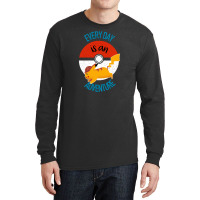 Every Day Is An Adventure Long Sleeve Shirts | Artistshot