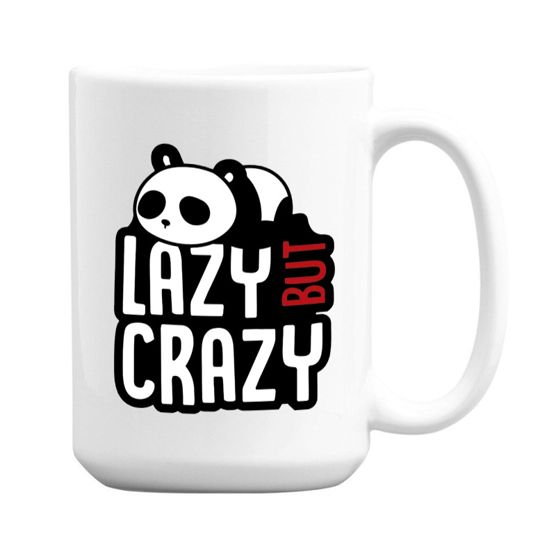 Lazy But Crazy 15 Oz Coffee Mug | Artistshot