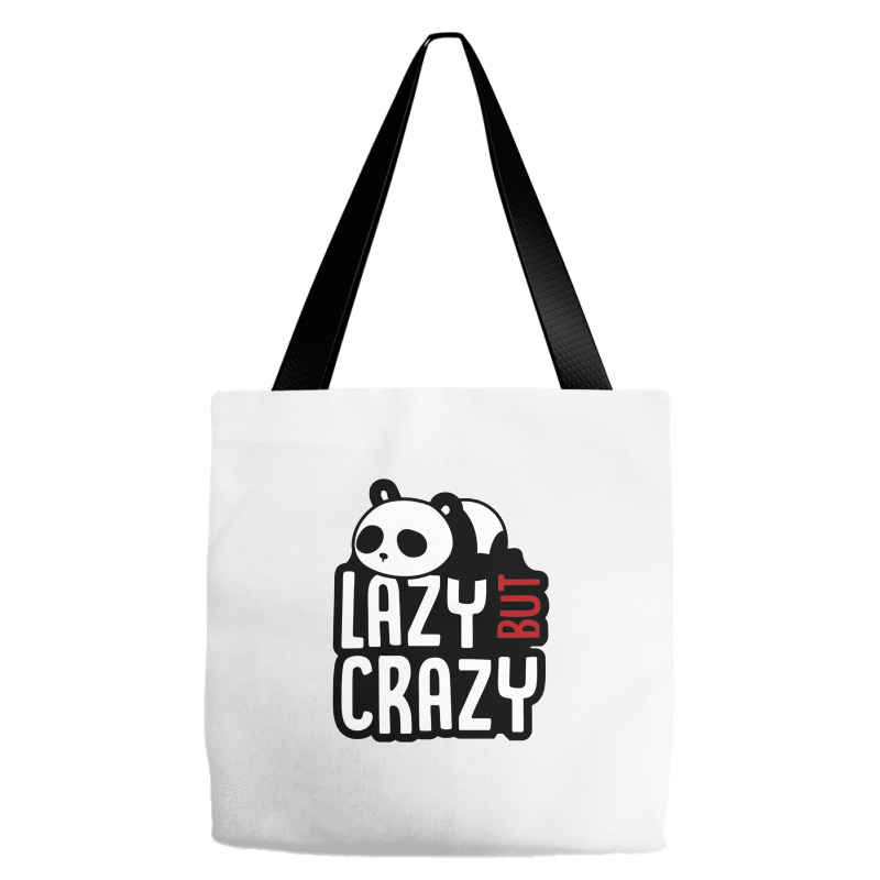 Lazy But Crazy Tote Bags | Artistshot