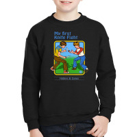 My First Knife Fight Youth Sweatshirt | Artistshot